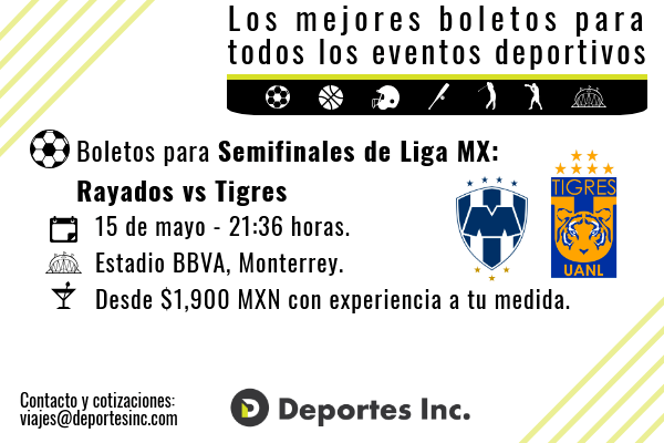 Monterrey vs Tigres, semifinales de Liga MX